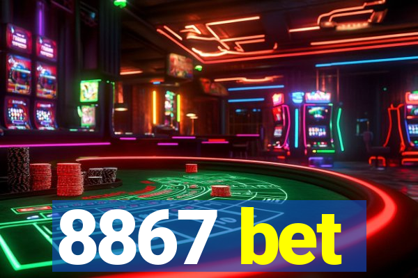 8867 bet